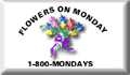 Flowers on Monday